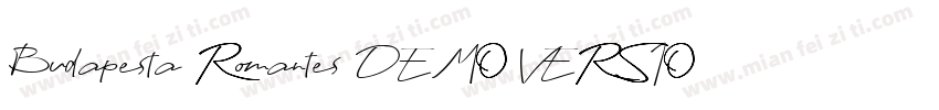 Budapesta Romantes DEMO VERSION Ita字体转换